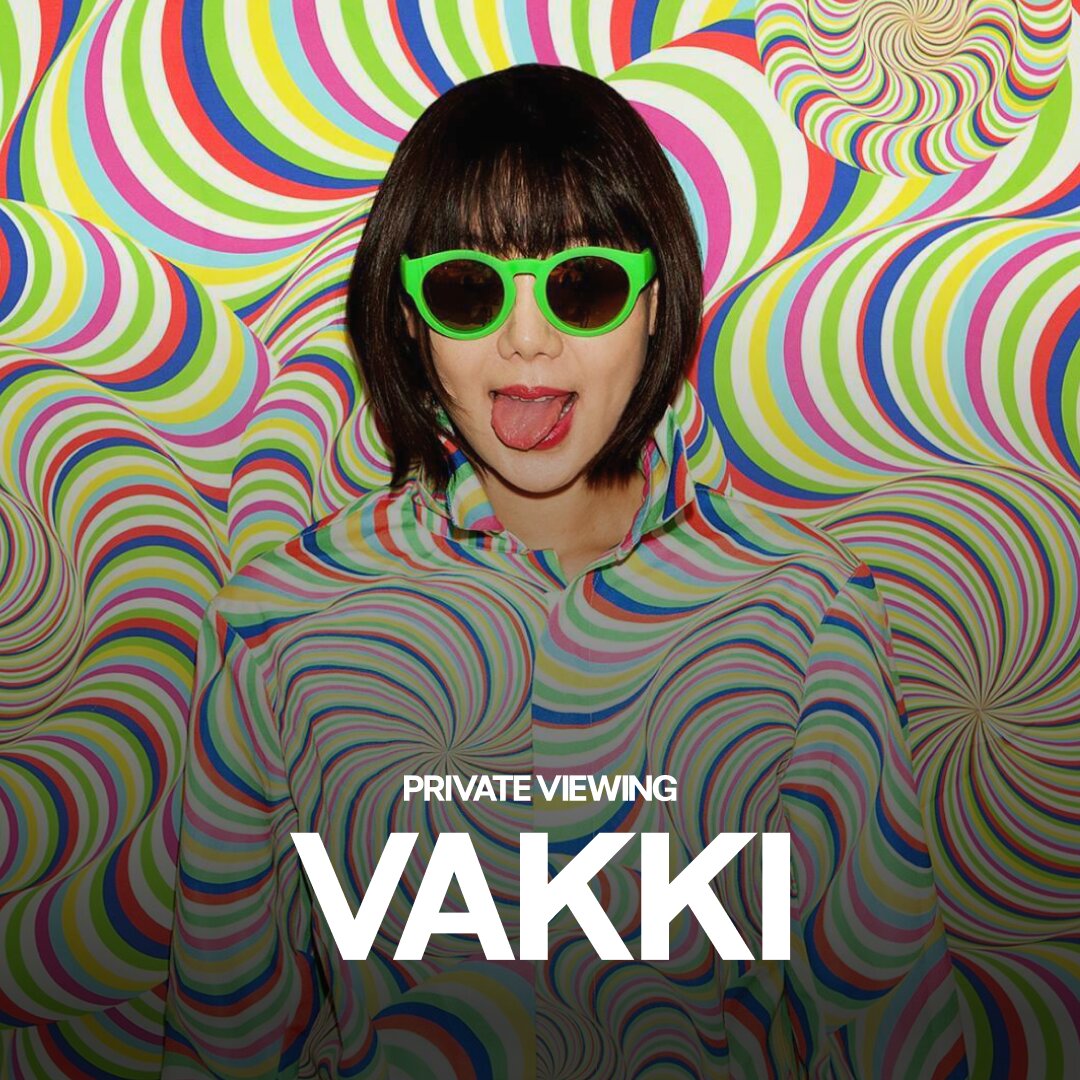 VAKKI private viewing